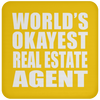 World's Okayest Real Estate Agent - Drink Coaster