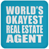 World's Okayest Real Estate Agent - Drink Coaster