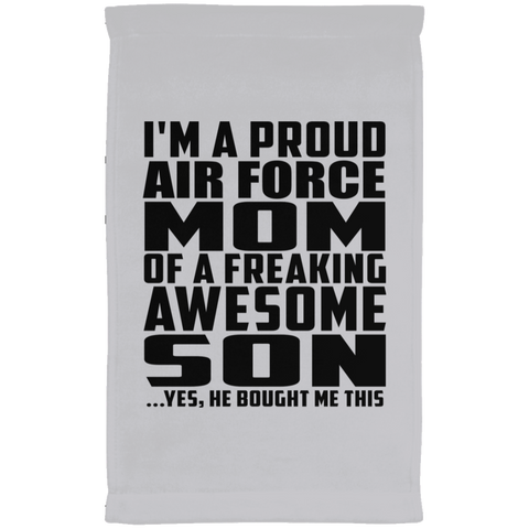 I'm A Proud Air Force Mom Of A Freaking Awesome Son, He Bought Me This SUBTWL1118 Kitchen Towel
