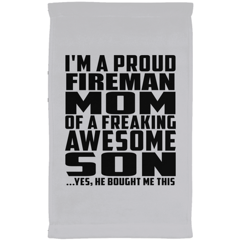 I'm A Proud Fireman Mom Of A Freaking Awesome Son, He Bought Me This SUBTWL1118 Kitchen Towel