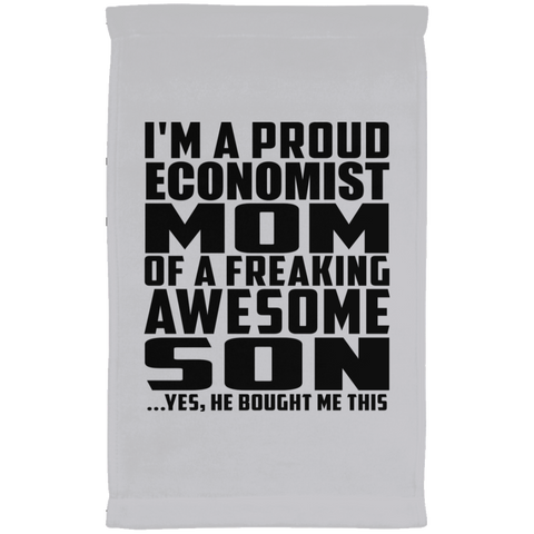 I'm A Proud Economist Mom Of A Freaking Awesome Son, He Bought Me This SUBTWL1118 Kitchen Towel