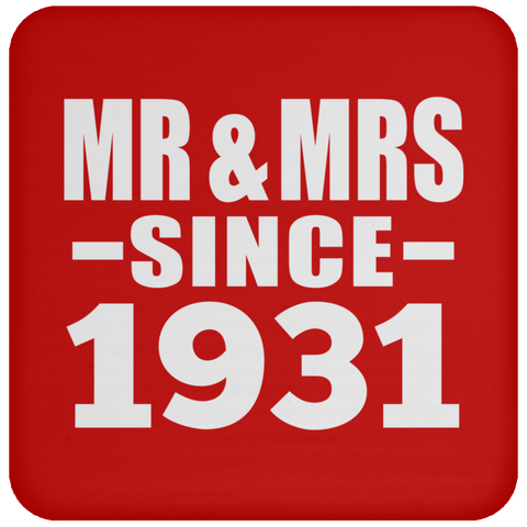 Mr & Mrs Since 1931 - Drink Coaster