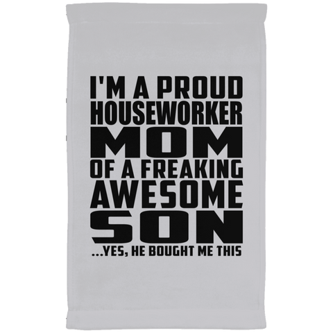 I'm A Proud Houseworker Mom Of A Freaking Awesome Son, He Bought Me This SUBTWL1118 Kitchen Towel