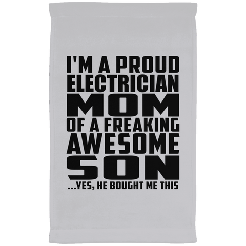 I'm A Proud Electrician Mom Of A Freaking Awesome Son, He Bought Me This SUBTWL1118 Kitchen Towel