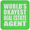World's Okayest Real Estate Agent - Drink Coaster