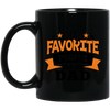 Favorite Dad  Black Mug