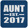 Aunt Established EST. 2017 - Coaster