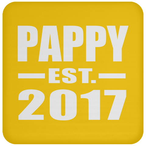 Pappy Established EST. 2017 - Drink Coaster