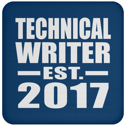 Technical Writer Established EST. 2017 - Drink Coaster