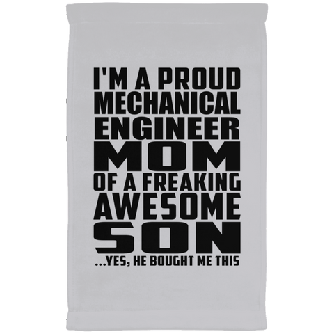 I'm A Proud Mechanical Engineer Mom Of A Freaking Awesome Son, He Bought Me This SUBTWL1118 Kitchen Towel