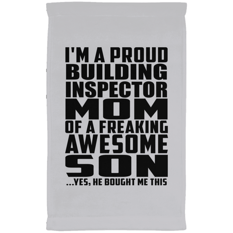 I'm A Proud Building Inspector Mom Of A Freaking Awesome Son, He Bought Me This SUBTWL1118 Kitchen Towel