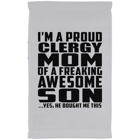 I'm A Proud Clergy Mom Of A Freaking Awesome Son, He Bought Me This SUBTWL1118 Kitchen Towel