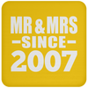 Mr & Mrs Since 2007 - Drink Coaster