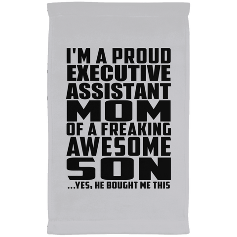 I'm A Proud Executive Assistant Mom Of A Freaking Awesome Son, He Bought Me This SUBTWL1118 Kitchen Towel