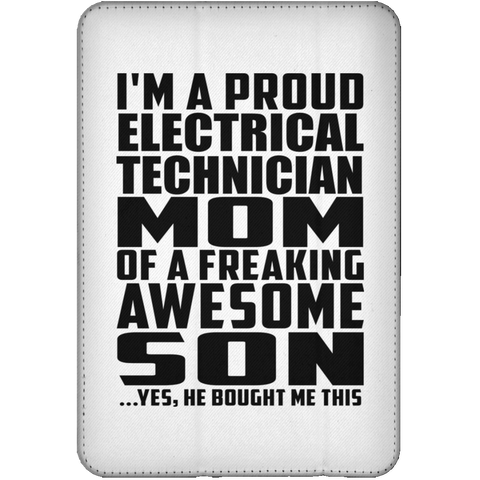 I'm A Proud Electrical Technician Mom Of A Freaking Awesome Son, He Bought Me This iPad Mini Flip Case