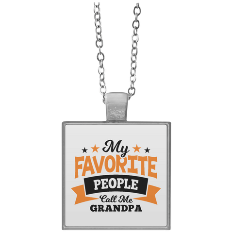 My Favorite People Call Me Grandpa UN4684 Square Necklace