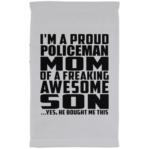 I'm A Proud Policeman Mom Of A Freaking Awesome Son, He Bought Me This SUBTWL1118 Kitchen Towel