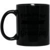 Pround Grandpa  Black Mug