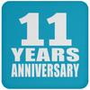 11 Years Anniversary - Drink Coaster