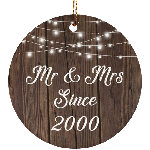 Mr & Mrs Since 2000 - Ceramic Circle Ornament