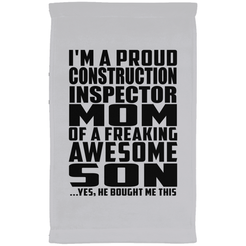 I'm A Proud Construction Inspector Mom Of A Freaking Awesome Son, He Bought Me This SUBTWL1118 Kitchen Towel