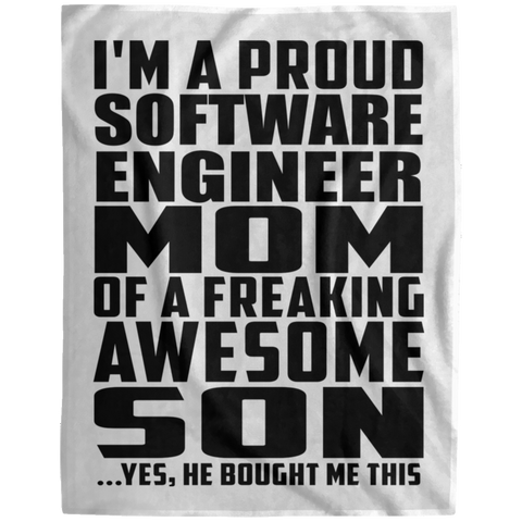 I'm A Proud Software Engineer Mom Of A Freaking Awesome Son, He Bought Me This DP1729 Extra Large Velveteen Micro Fleece Blanket - 60x80