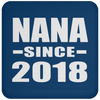 Nana Since 2018 - Drink Coaster