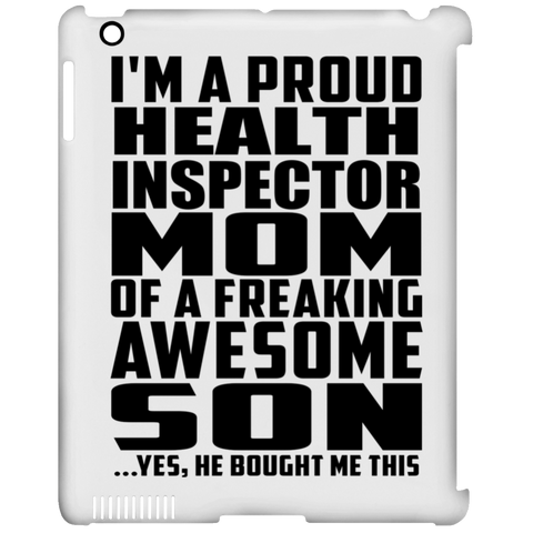 I'm A Proud Health Inspector Mom Of A Freaking Awesome Son, He Bought Me This iPad Clip Case