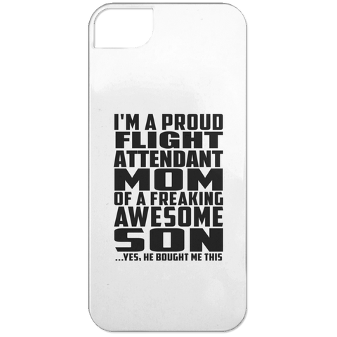 I'm A Proud Flight Attendant Mom Of A Freaking Awesome Son, He Bought Me This iPhone 5 Case