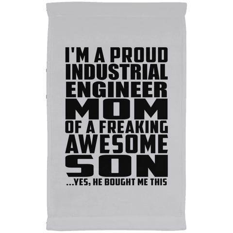 I'm A Proud Industrial Engineer Mom Of A Freaking Awesome Son, He Bought Me This SUBTWL1118 Kitchen Towel