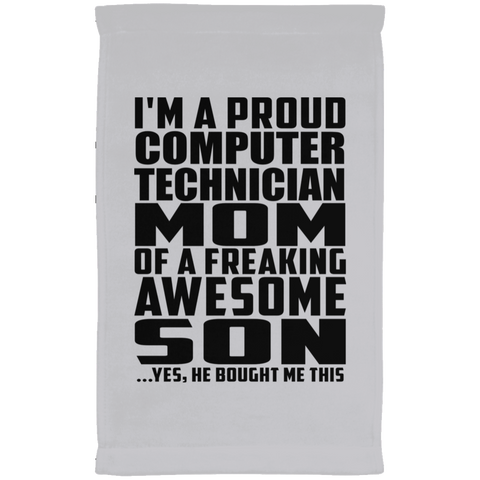 I'm A Proud Computer Technician Mom Of A Freaking Awesome Son, He Bought Me This SUBTWL1118 Kitchen Towel