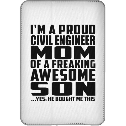 I'm A Proud Civil Engineer Mom Of A Freaking Awesome Son, He Bought Me This iPad Mini Flip Case