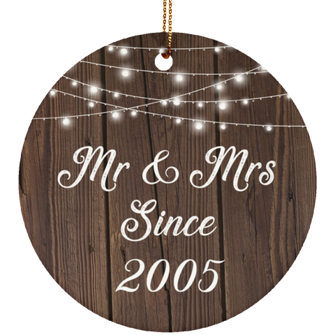 Mr & Mrs Since 2005 - Ceramic Circle Ornament