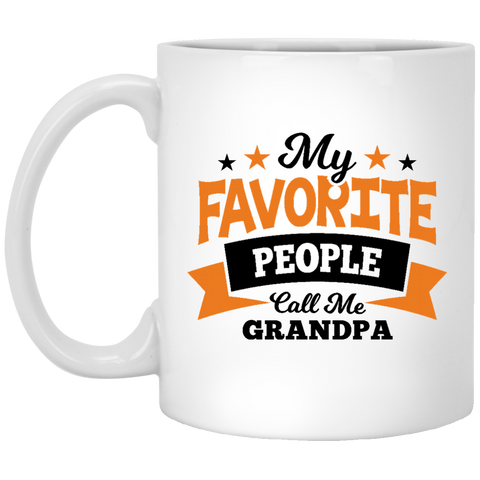 My Favorite People Call Me Grandpa XP8434 11 oz. White Mug